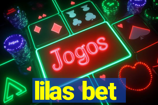 lilas bet